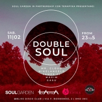 DOUBLE SOUL - @BLISS - RHO - MILANO